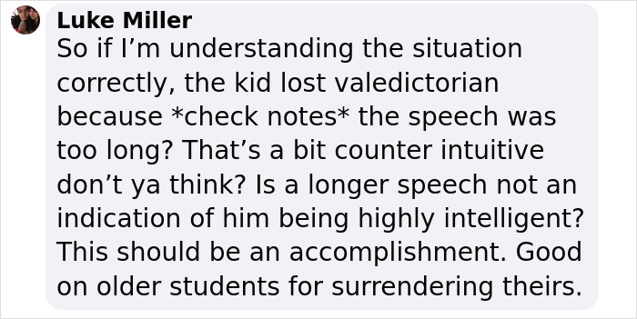 Comment on high school valedictorian stripped of title over speech length sparks outrage about punishment fitting the crime.