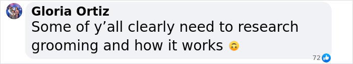 Screenshot of a Facebook comment by Gloria Ortiz discussing the need to research grooming and how it works.