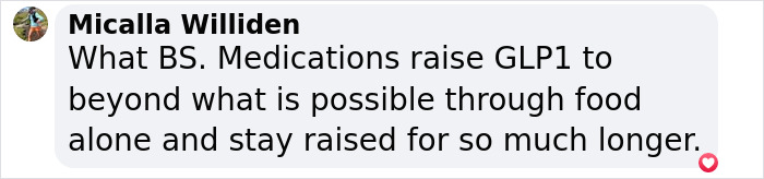 Comment from Micalla Williden discussing GLP1 medication effects compared to food in the context of fat burning and Ozempic.
