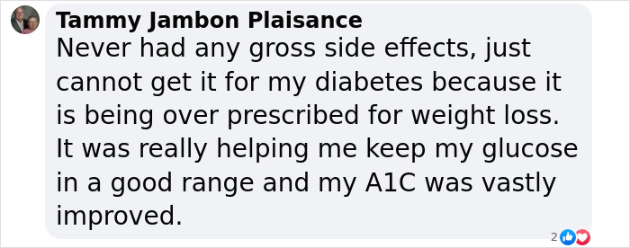 Comment from Tammy Jambon Plaisance discussing no gross side effects from Ozempic but limited access due to weight loss prescriptions.