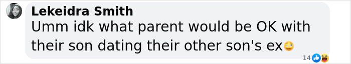 A social media comment questioning the acceptability of a son dating his brother's ex amid rumored family feud.