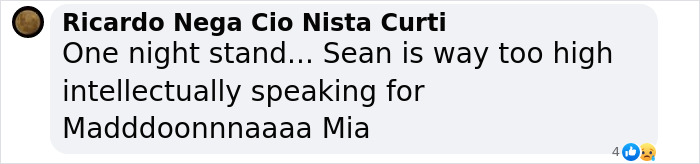 Comment on social media referencing Sean Penn&rsquo;s brutal response to ex-Madonna calling him the love of her life.