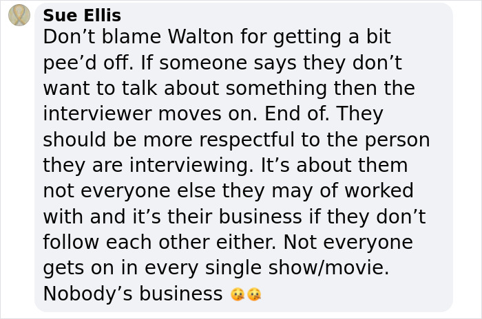 Comment from Sue Ellis defending Walton Goggins reacting to Aimee Lou Wood feud questions during interview.