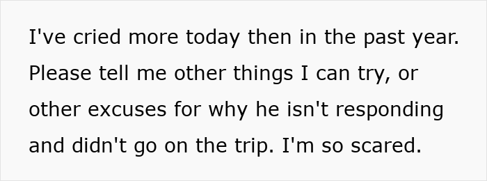 Text expressing fear and sadness over a boyfriend disappearing the day before their planned vacation flight.