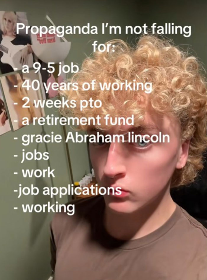 Person with curly hair lists propaganda they refuse to fall for, including 9-5 jobs, retirement fund, and working culture.