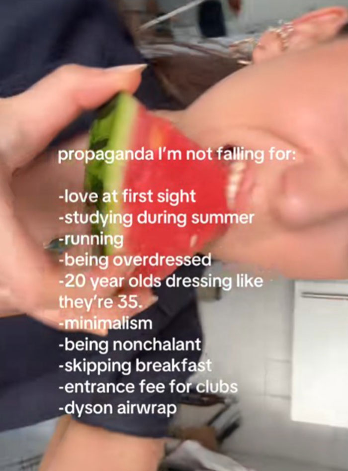 Person eating watermelon with text overlay listing propaganda people refuse to fall for in casual indoor setting.