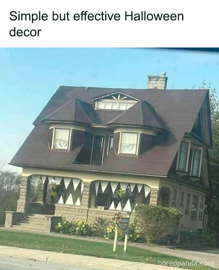 House with Halloween decor making it look like a scary face, a funny post showing how everyone's barely holding it together.
