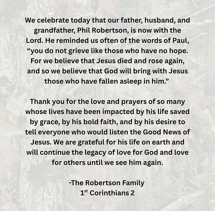 Obituary statement from the Robertson family honoring Duck Dynasty star Phil Robertson after his passing at 79.
