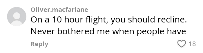 Comment on a plane passenger complaint, expressing opinion about reclining during a long flight amid passenger discussion.