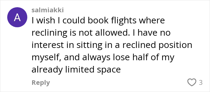 Commenter complains about plane passenger reclining, expressing frustration over limited space on flights.