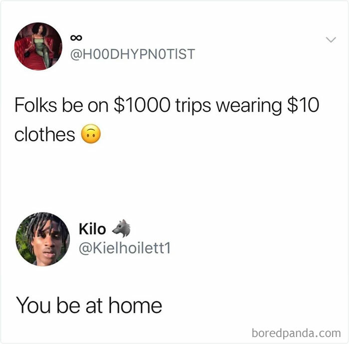 Funny random memes conversation about expensive trips and casual clothes in a humorous social media exchange.