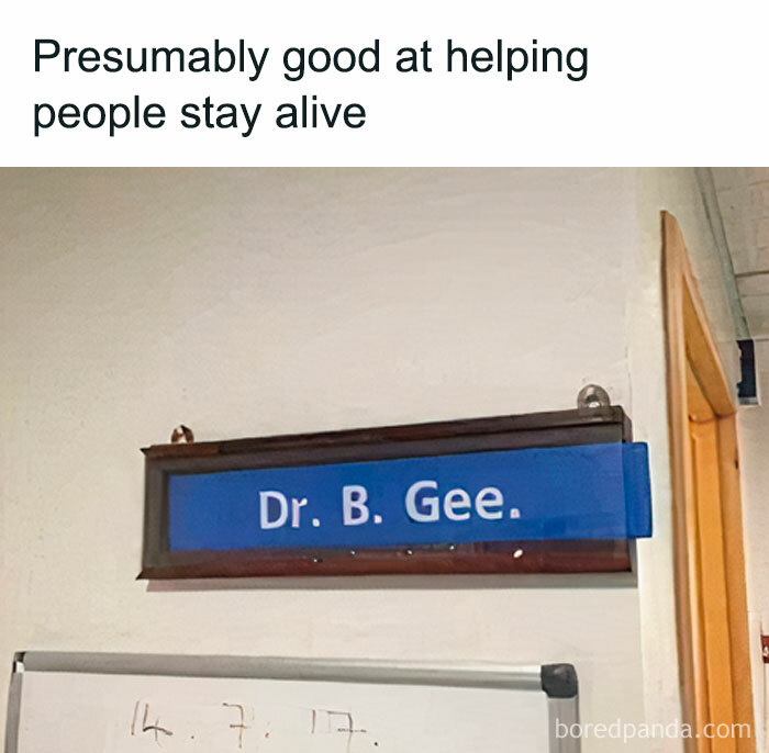 Funny random meme showing a humorous doctor name sign to lighten your brain and give it a break.