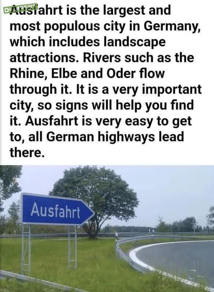 Humorous meme explaining the German word Ausfahrt as a city, with highway exit sign on a curved road.