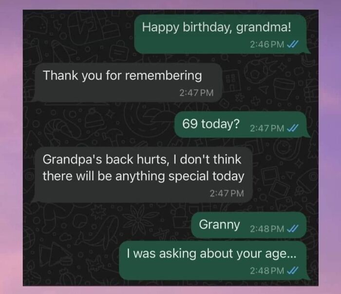 Chat conversation showing a humorous birthday message exchange, perfect for random memes when your brain needs a break.
