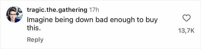 Social media comment reacting to Sydney Sweeney launching soap made with her own bath water, sparking online buzz.