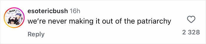 Screenshot of a social media comment expressing frustration with patriarchy, related to Sydney Sweeney soap launch reaction.