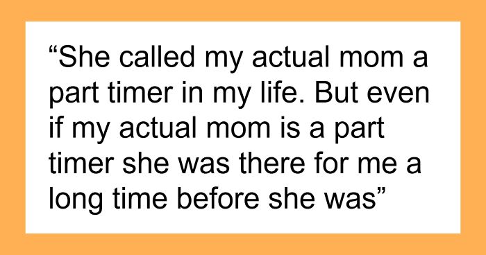 Stepmom Calls Teen’s Bio Mom A “Part-Timer” When He Refuses To Be Adopted By Her