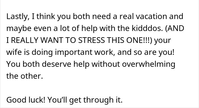 Text advice for dad wondering if he&rsquo;s a jerk for not wanting to join wife&rsquo;s work trip with kids, emphasizing support.