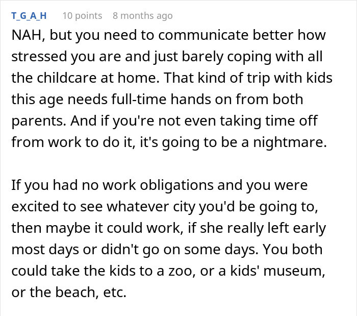 Comment discussing a dad wondering if he&rsquo;s a jerk for not wanting to join wife&rsquo;s work trip with the kids.