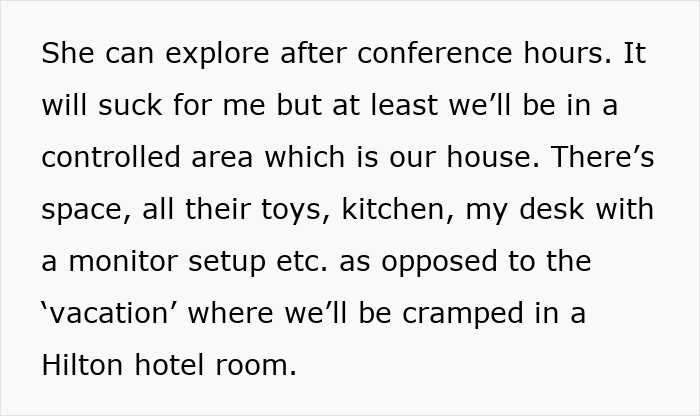 Text showing a dad wondering if he&rsquo;s a jerk for not wanting to join his wife&rsquo;s work trip with the kids at home.