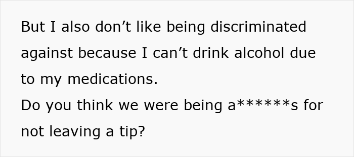 Text discussing being discriminated against for not tipping a waitress on a $300+ tab due to medication restrictions. Text discussing being discriminated against for not tipping a waitress on a $300+ tab due to medication restrictions.