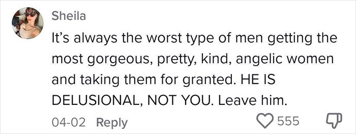 Comment from Sheila defending wife, calling husband delusional, urging to leave him, with 555 likes on social media post. Comment from Sheila defending wife, calling husband delusional, urging to leave him, with 555 likes on social media post.