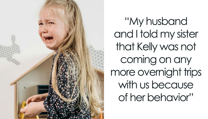 Kid Gets Herself Banned From Future Trips With Aunt And Uncle, Her Mom Throws A Fit