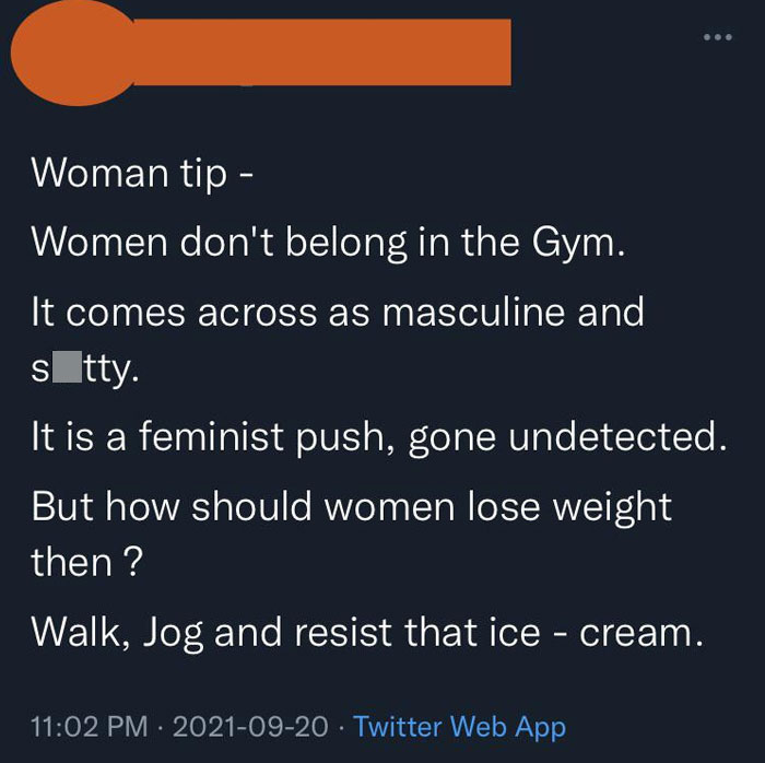 Screenshot of a sexist tweet claiming women don't belong in the gym, reflecting sexist attitudes toward women.