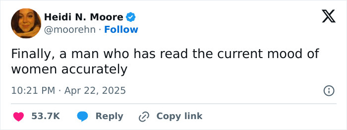 Tweet from verified user Heidi N. Moore expressing surprise at a man's accurate take on why women love being alone.