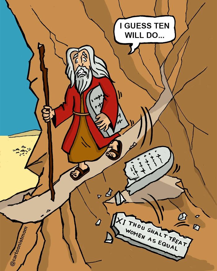 Comic of an artist capturing life’s awkward moments with Moses dropping a tablet saying treat women as equal.