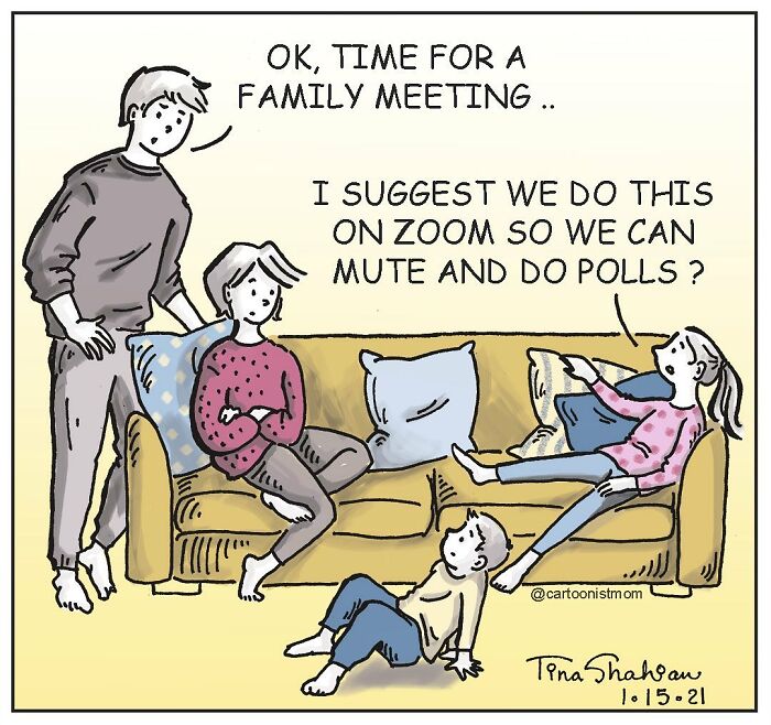 Comic by artist showing a family meeting, humorously suggesting doing it on Zoom with muting and polls, capturing awkward moments.