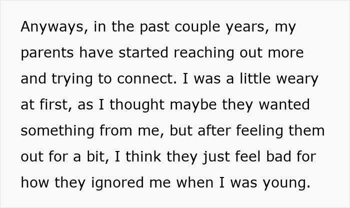 Text passage about woman’s parents trying to reconnect after previously ignoring her during her youth. Text passage about woman’s parents trying to reconnect after previously ignoring her during her youth.