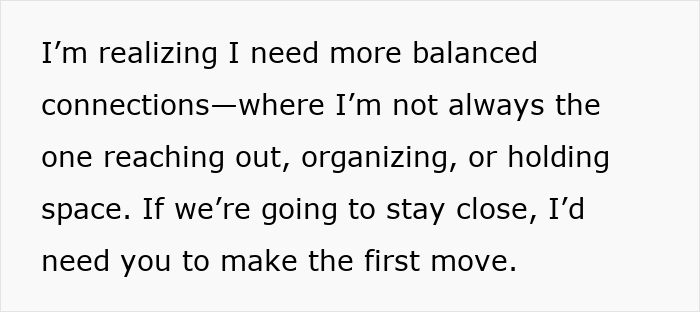 Text showing a person reflecting on needing balanced connections and asking longtime friends to make the first move.