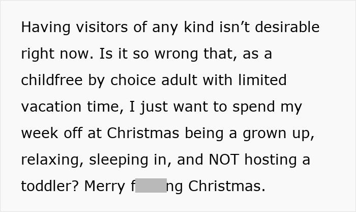 Text from woman setting boundaries about hosting toddler during limited vacation time, expressing frustration.