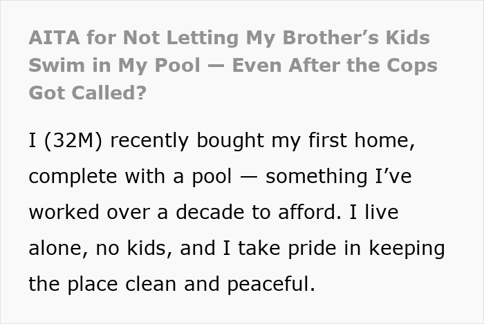 Text excerpt from a man facing backlash after calling cops on brother and family breaking into his home to use the pool.