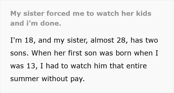 Text excerpt about a sister forced to babysit her sibling&rsquo;s kids during senior year without pay.