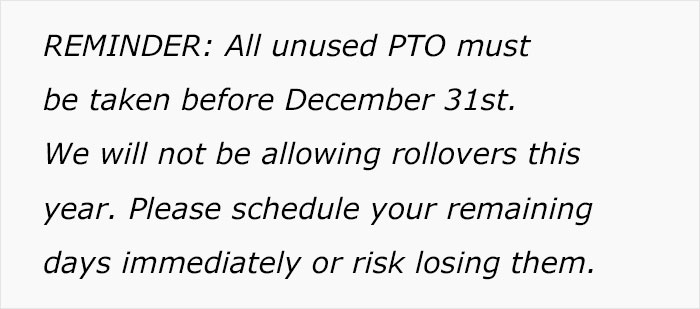 Reminder notice about using all unused PTO before December 31 to avoid losing remaining paid time off days.