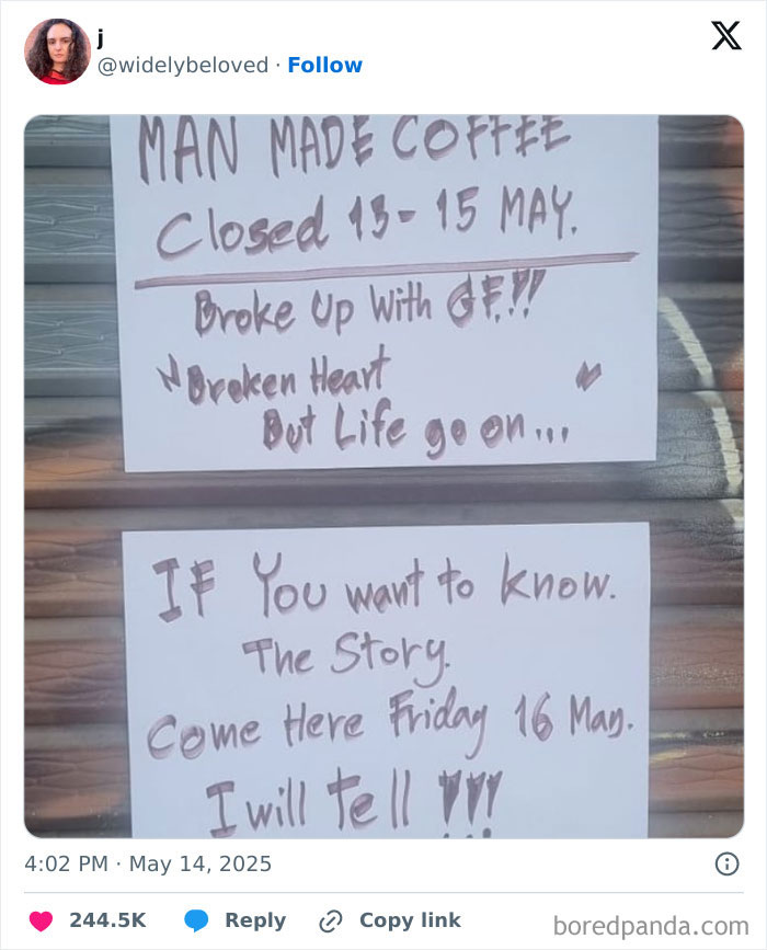 Handwritten sign on a metal shutter about closed coffee shop due to a breakup, shared among funny May tweets.