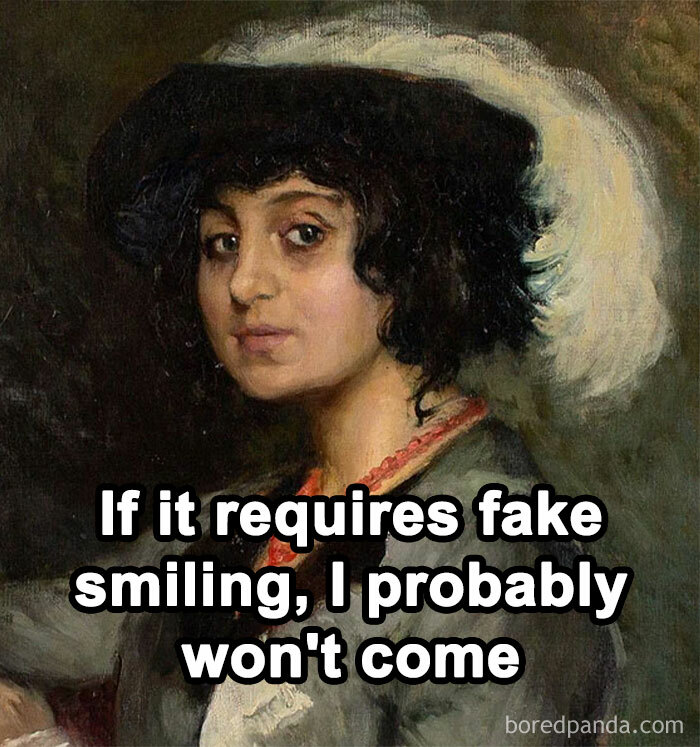 Classical art meme with a portrait of a woman wearing a hat and text about refusing fake smiling in social settings.
