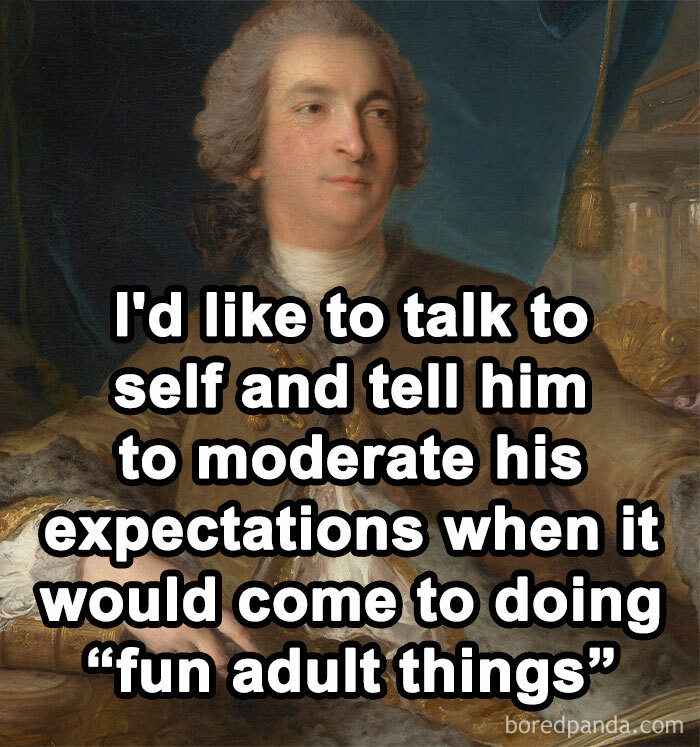 Classical art meme featuring a historical portrait with humorous text about moderating expectations for adult fun.