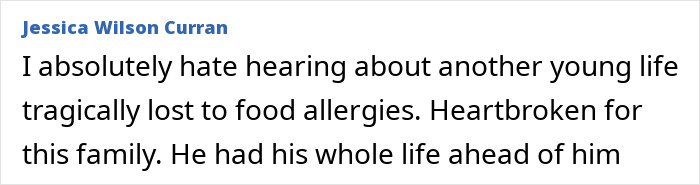 Comment expressing heartbreak over a college student who tragically lost life due to food allergies after graduation.