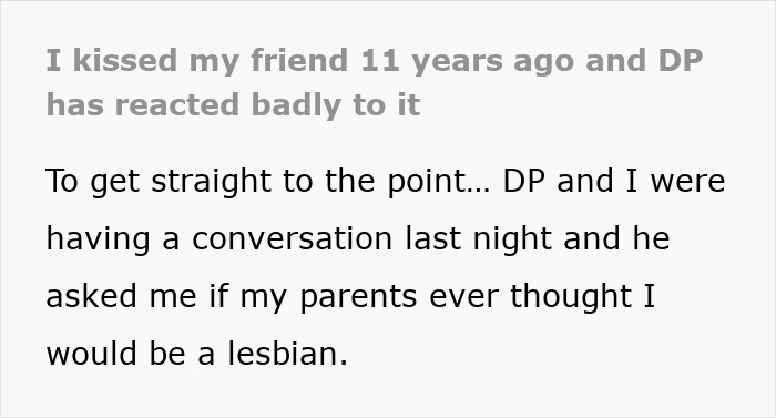 Text excerpt about insecure baby&rsquo;s boyfriend reacting badly after girlfriend kissed female friend over a decade ago discussing disbelief.