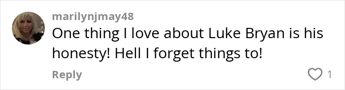 Comment by marilynjmay48 expressing admiration for country star's honesty about forgetting lyrics mid-concert.