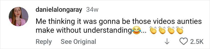 Comment on social media post showing excitement and clapping emojis about videos aunties make without understanding.