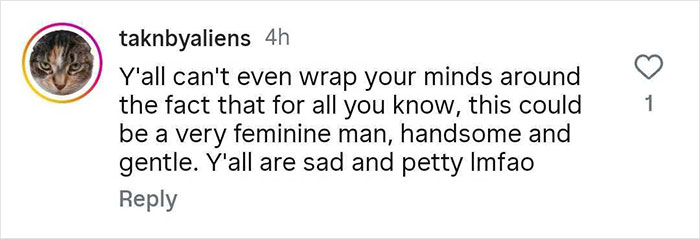 Comment on social media discussing the idea that a handsome man may be gentle, related to people believing Greta Thunberg's heart is taken.