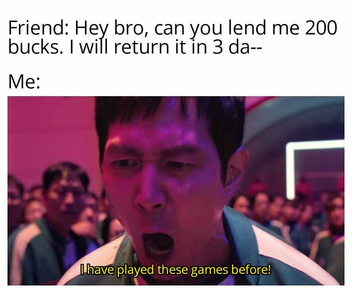 Man shouting with intense expression in a crowd, captioned with a humorous meme about lending money and funny memes.