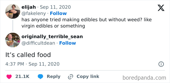 Screenshot of a social media post where someone asks about making edibles without weed, shared as part of times people saw something that made them go hmmm.