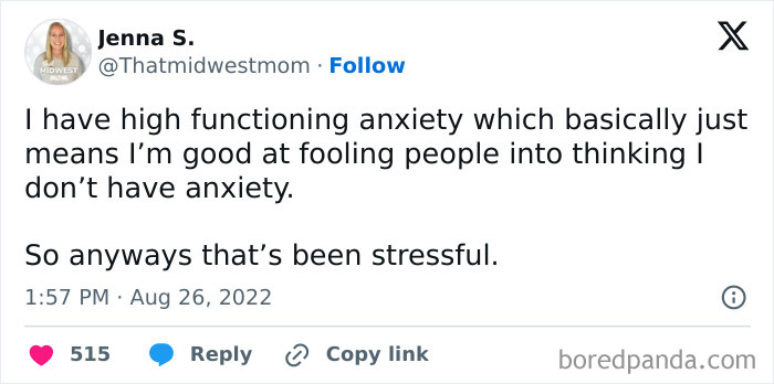 Funny mom tweet about high functioning anxiety and the stress of fooling people into thinking anxiety is not present.