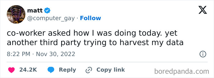 Screenshot of a tweet humorously describing a co-worker as a third party trying to harvest data, fitting the go hmmm theme.