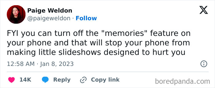 Tweet by Paige Weldon explaining how to turn off phone memories feature to stop hurtful slideshows, related to hilarious memes.